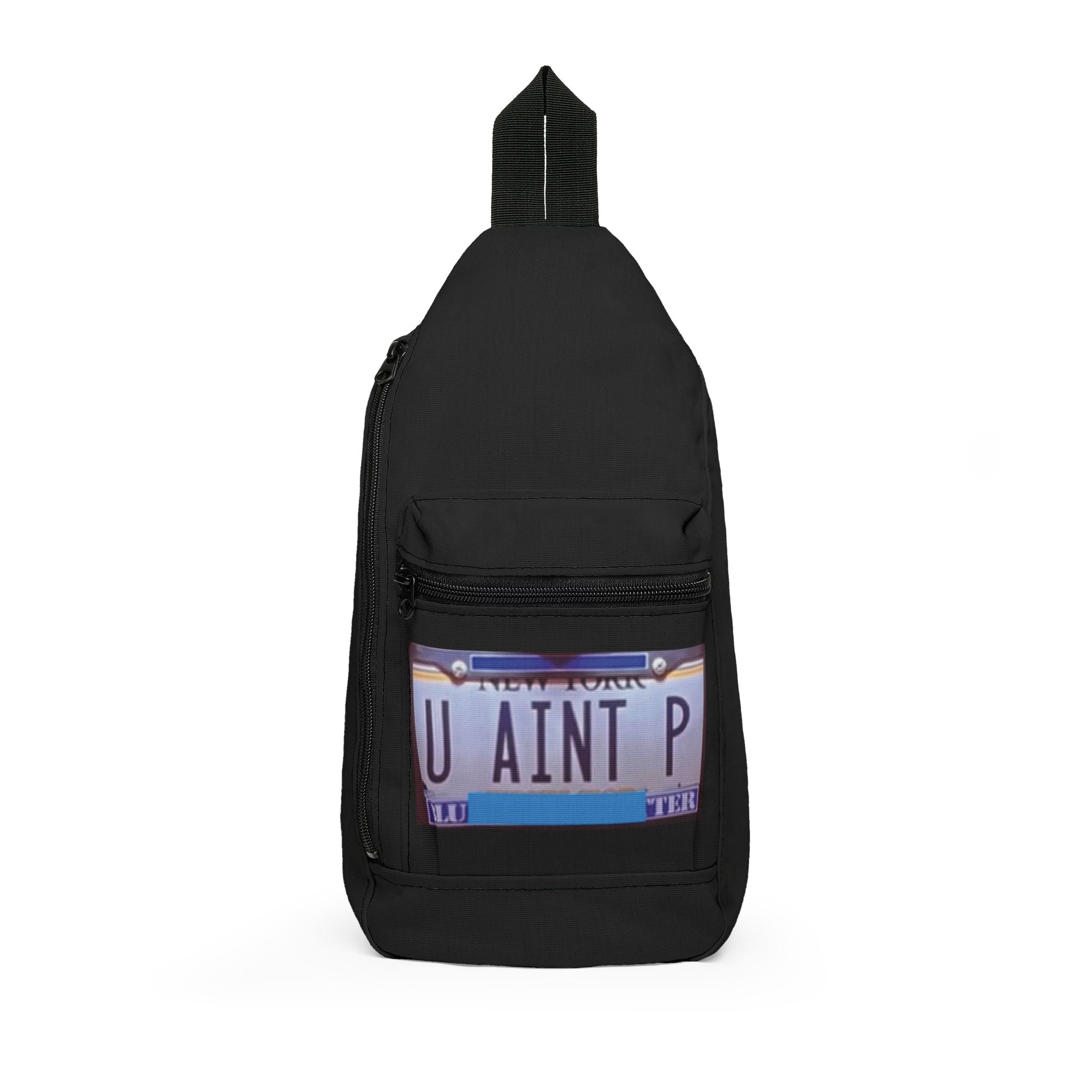'You Ain't P' Sling Bag